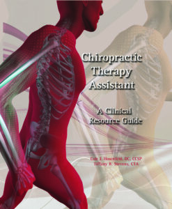 New Jersey Licensed Chiropractic Assistant – Textbook / Chiropractic Therapy Assistant:  A Clinical Resource Guide