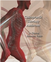 New Jersey Licensed Chiropractic Assistant – Textbook / Chiropractic Therapy Assistant:  A Clinical Resource Guide