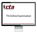 TN CTA State Examination – ONLINE (live remote proxy)