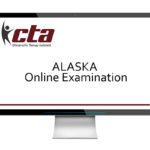 Alaska CTA Examination – ONLINE (live remote proxy)